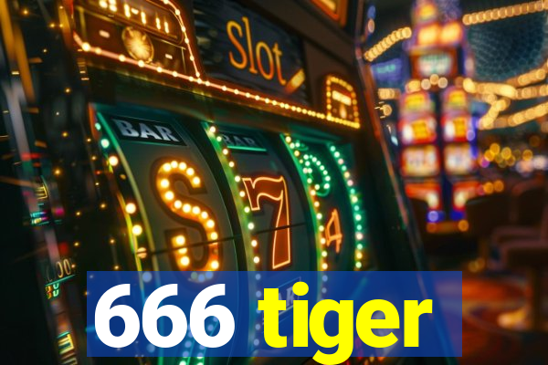 666 tiger